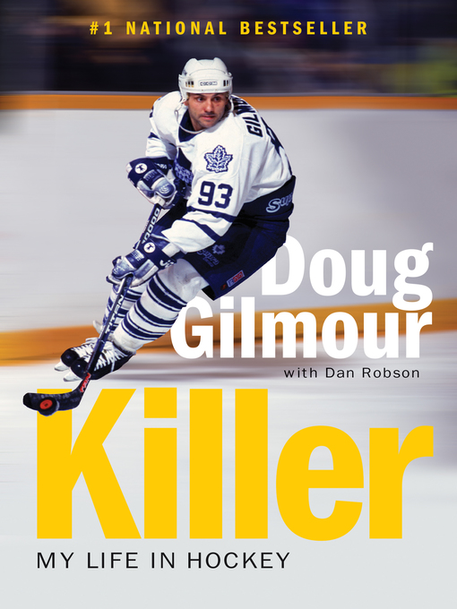 Title details for Killer by Doug Gilmour - Wait list